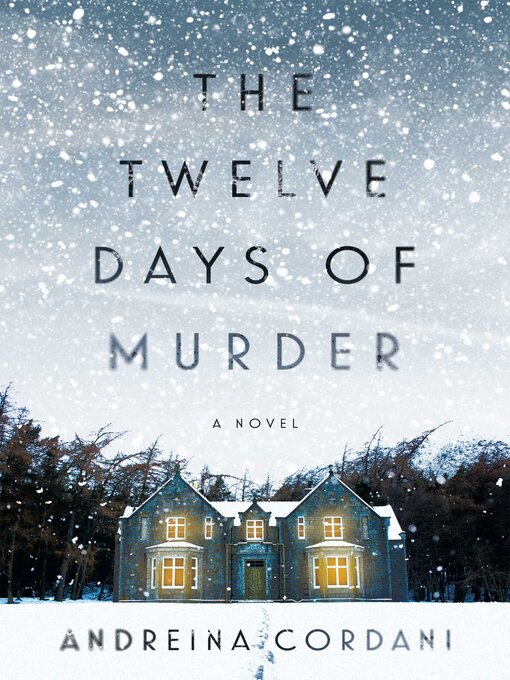 Title details for The Twelve Days of Murder by Andreina Cordani - Available